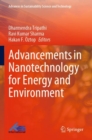 Advancements in Nanotechnology for Energy and Environment - Book