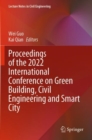 Proceedings of the 2022 International Conference on Green Building, Civil Engineering and Smart City - Book