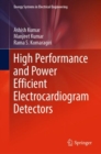 High Performance and Power Efficient Electrocardiogram Detectors - eBook