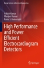 High Performance and Power Efficient Electrocardiogram Detectors - Book