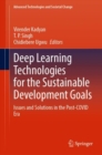 Deep Learning Technologies for the Sustainable Development Goals : Issues and Solutions in the Post-COVID Era - eBook