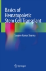 Basics of Hematopoietic Stem Cell Transplant - eBook