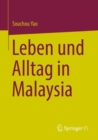Leben und Alltag in Malaysia - eBook