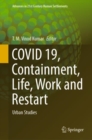 COVID 19, Containment, Life, Work and Restart : Urban Studies - Book