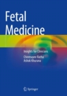 Fetal Medicine : Insights for Clinicians - Book