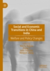 Social and Economic Transitions in China and India : Welfare and Policy Changes - Book