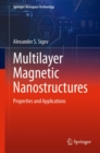 Multilayer Magnetic Nanostructures : Properties and Applications - eBook
