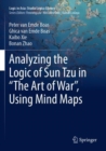 Analyzing the Logic of Sun Tzu in “The Art of War”, Using Mind Maps - Book