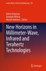 New Horizons in Millimeter-Wave, Infrared and Terahertz Technologies - Book