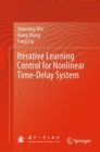 Iterative Learning Control for Nonlinear Time-Delay System - Book