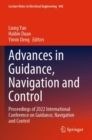 Advances in Guidance, Navigation and Control : Proceedings of 2022 International Conference on Guidance, Navigation and Control - Book