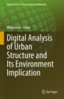 Digital Analysis of Urban Structure and Its Environment Implication - Book