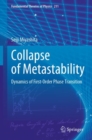 Collapse of Metastability : Dynamics of First-Order Phase Transition - Book
