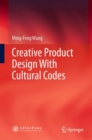 Creative Product Design With Cultural Codes - Book