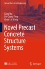 Novel Precast Concrete Structure Systems - Book