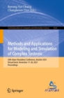 Methods and Applications for Modeling and Simulation of Complex Systems : 20th Asian Simulation Conference, AsiaSim 2021, Virtual Event, November 17-20, 2021, Proceedings - Book