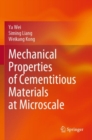 Mechanical Properties of Cementitious Materials at Microscale - Book