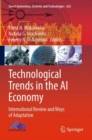 Technological Trends in the AI Economy : International Review and Ways of Adaptation - Book
