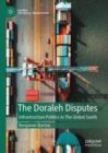 The Doraleh Disputes : Infrastructure Politics in The Global South - Book