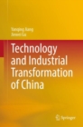 Technology and Industrial Transformation of China - eBook