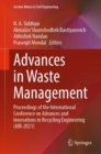 Advances in Waste Management : Proceedings of the International Conference on Advances and Innovations in Recycling Engineering (AIR-2021) - Book