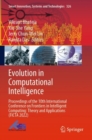 Evolution in Computational Intelligence : Proceedings of the 10th International Conference on Frontiers in Intelligent Computing: Theory and Applications (FICTA 2022) - Book