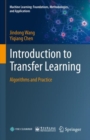Introduction to Transfer Learning : Algorithms and Practice - Book