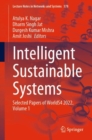 Intelligent Sustainable Systems : Selected Papers of WorldS4 2022, Volume 1 - Book