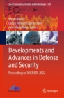 Developments and Advances in Defense and Security : Proceedings of MICRADS 2022 - Book