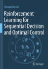 Reinforcement Learning for Sequential Decision and Optimal Control - Book