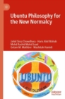 Ubuntu Philosophy for the New Normalcy - Book