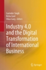 Industry 4.0 and the Digital Transformation of International Business - Book