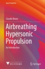 Airbreathing Hypersonic Propulsion : An Introduction - Book