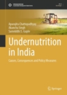Undernutrition in India : Causes, Consequences and Policy Measures - eBook