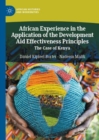 African Experience in the Application of the Development Aid Effectiveness Principles : The Case of Kenya - eBook