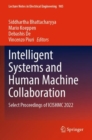 Intelligent Systems and Human Machine Collaboration : Select Proceedings of ICISHMC 2022 - Book