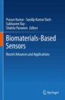 Biomaterials-Based Sensors : Recent Advances and Applications - Book