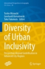 Diversity of Urban Inclusivity : Perspectives Beyond Gentrification in Advanced City-Regions - Book