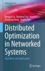 Distributed Optimization in Networked Systems : Algorithms and Applications - eBook