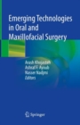 Emerging Technologies in Oral and Maxillofacial Surgery - eBook