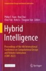 Hybrid Intelligence : Proceedings of the 4th International Conference on Computational Design and Robotic Fabrication (CDRF 2022) - Book