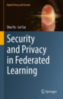 Security and Privacy in Federated Learning - eBook