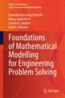 Foundations of Mathematical Modelling for Engineering Problem Solving - Book