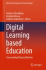 Digital Learning based Education : Transcending Physical Barriers - eBook