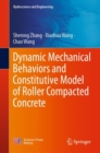 Dynamic Mechanical Behaviors and Constitutive Model of Roller Compacted Concrete - eBook