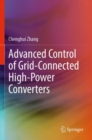 Advanced Control of Grid-Connected High-Power Converters - Book
