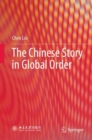 The Chinese Story in Global Order - eBook