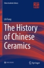 The History of Chinese Ceramics - Book