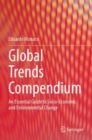 Global Trends Compendium : An Essential Guide to Socio-Economic and Environmental Change - Book