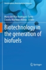 Biotechnology in the generation of biofuels - Book